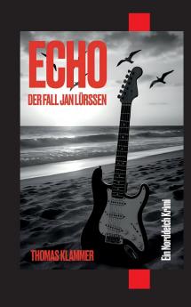 ECHO - Der Fall Jan Lürssen
