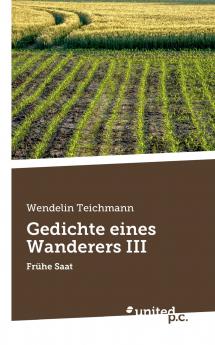 Gedichte eines Wanderers III