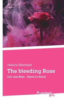 The bleeding Rose