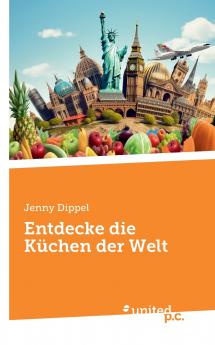 Entdecke die Küchen der Welt