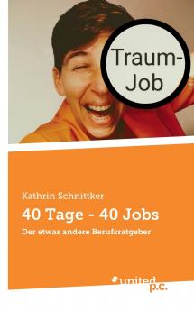 40 Tage - 40 Jobs