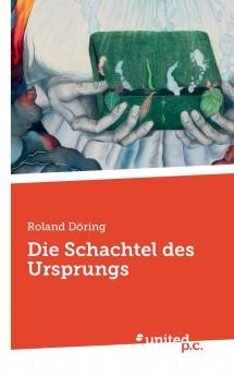 Die Schachtel des Ursprungs