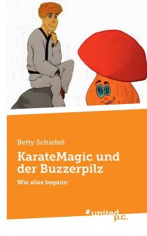 KarateMagic und der Buzzerpilz
