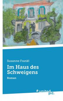 Im Haus des Schweigens
