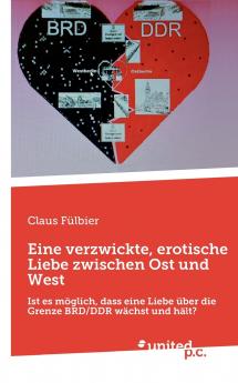 Eine verzwickte erotische Liebe zwischen Ost und West