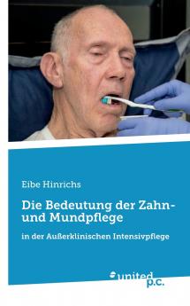 Die Bedeutung der Zahn- und Mundpflege