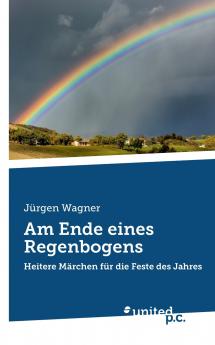 Am Ende eines Regenbogens