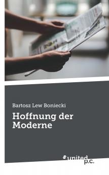 Hoffnung der Moderne