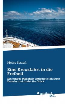 Eine Kreuzfahrt in die Freiheit