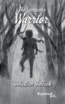 The Lonesome Warrior