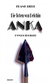Die Toten von Delchin - Anka