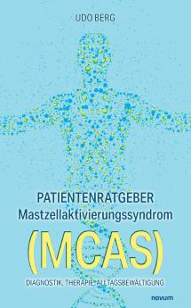 Patientenratgeber Mastzellaktivierungssyndrom (MCAS)