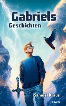 Gabriels Geschichten