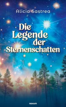 Die Legende der Sternenschatten