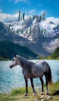 Fair Wind to Freedom