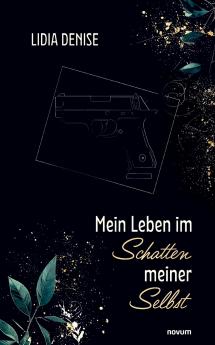 Mein Leben im Schatten meiner Selbst