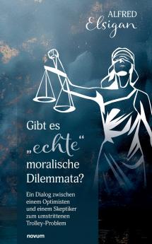 Gibt es echte moralische Dilemmata?