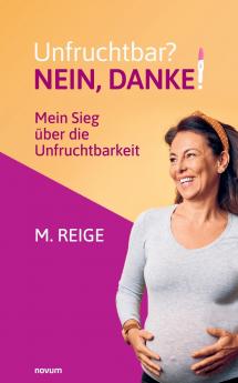 Unfruchtbar? Nein danke!