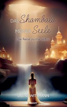 Das Shambala meiner Seele