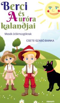 Berci és Auróra kalandjai