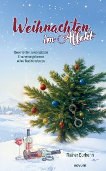Weihnachten im Affekt