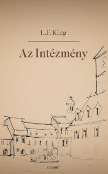 Az Intézmény