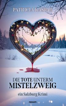 Die Tote unterm Mistelzweig