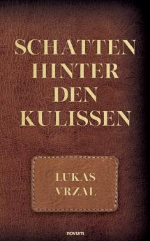 Schatten hinter den Kulissen