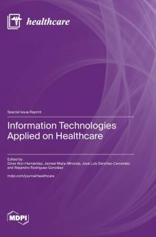 Information Technologies Applied on Healthcare