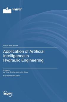 Application of Artificial Intelligence in Hydraulic Engineering