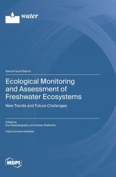 Ecological Monitoring and Assessment of Freshwater Ecosystems