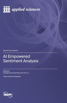 AI Empowered Sentiment Analysis