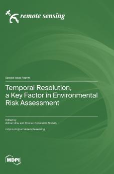 Temporal Resolution a Key Factor in Environmental Risk Assessment