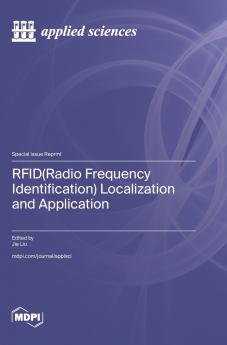 RFID(Radio Frequency Identification) Localization and Application