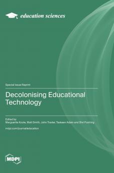 Decolonising Educational Technology