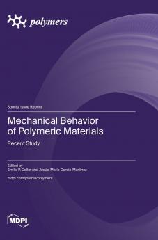 Mechanical Behavior of Polymeric Materials