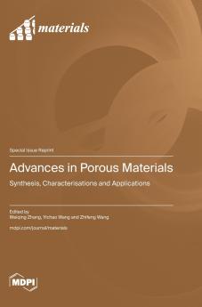 Advances in Porous Materials