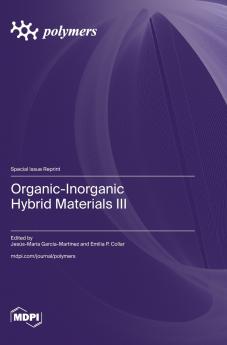 Organic-Inorganic Hybrid Materials III