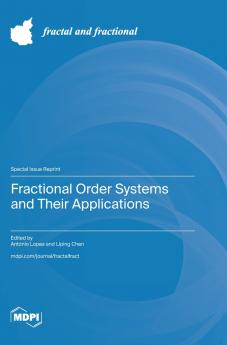 Fractional Order Systems and Their Applications