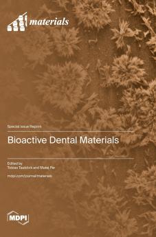 Bioactive Dental Materials