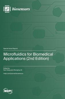 Microfluidics for Biomedical Applications (2nd Edition)