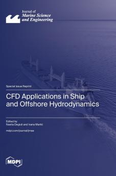 CFD Applications in Ship and Offshore Hydrodynamics