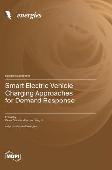 Smart Electric Vehicle Charging Approaches for Demand Response