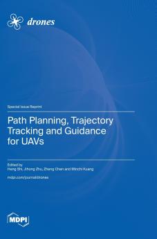 Path Planning Trajectory Tracking and Guidance for UAVs