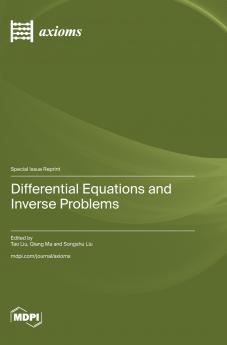Differential Equations and Inverse Problems
