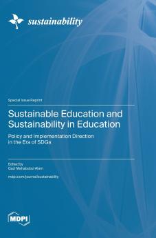 Sustainable Education and Sustainability in Education
