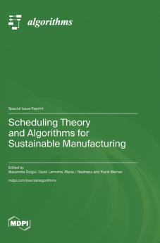 Scheduling Theory and Algorithms for Sustainable Manufacturing