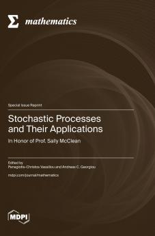 Stochastic Processes and Their Applications