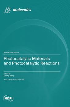 Photocatalytic Materials and Photocatalytic Reactions