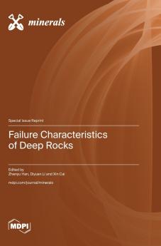 Failure Characteristics of Deep Rocks